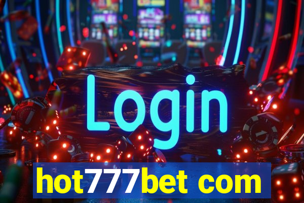 hot777bet com